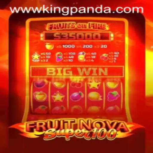 FruitNovaSuper100: An Exploration of King Panda's Gaming Odyssey
