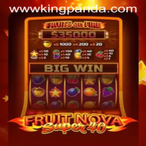 FruitNovaSuper40 Game Review: Where King Panda Reigns Supreme
