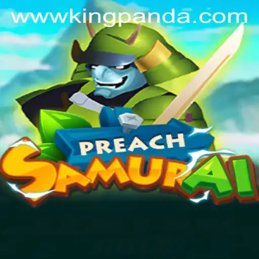 PreachSamurai: Embrace the Legend of King Panda